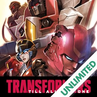 Transformers: Till All Are One